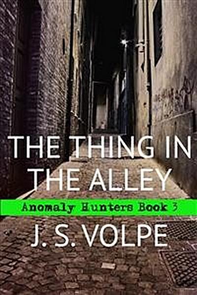 The Thing in the Alley