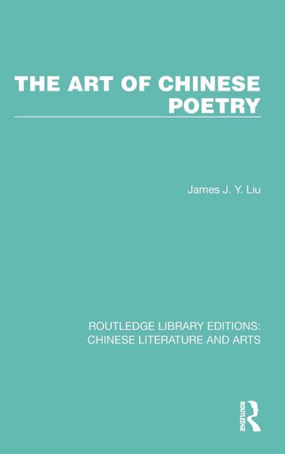 The Art of Chinese Poetry