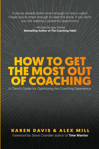 How to Get the Most Out of Coaching