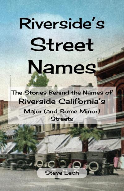 Riverside’s Street Names