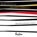 Resumen práctico de gramática española