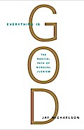 Everything Is God