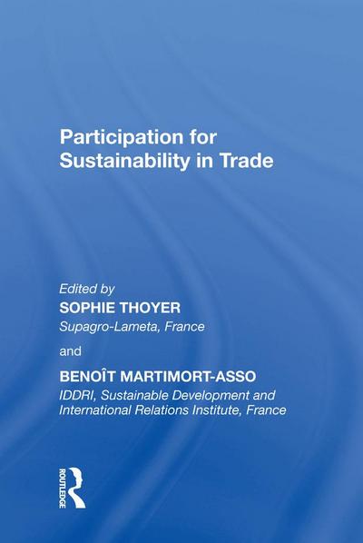 Participation for Sustainability in Trade