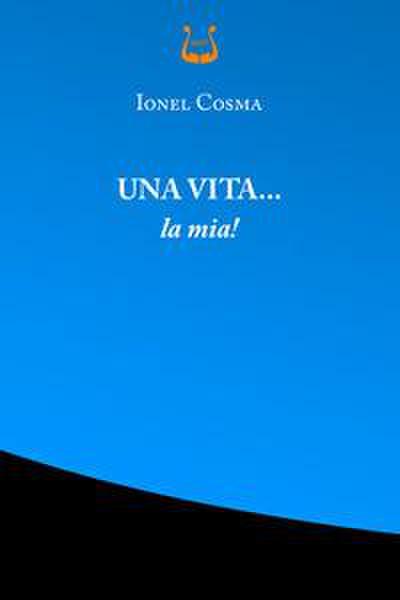 Cosma, I: Una vita... la mia!