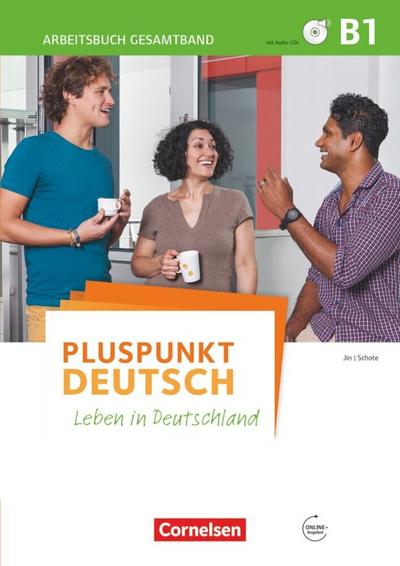 Pluspunkt Deutsch B1: Gesamtband - Arbeitsbuch mit Lösungsbeileger und PagePlayer-App 