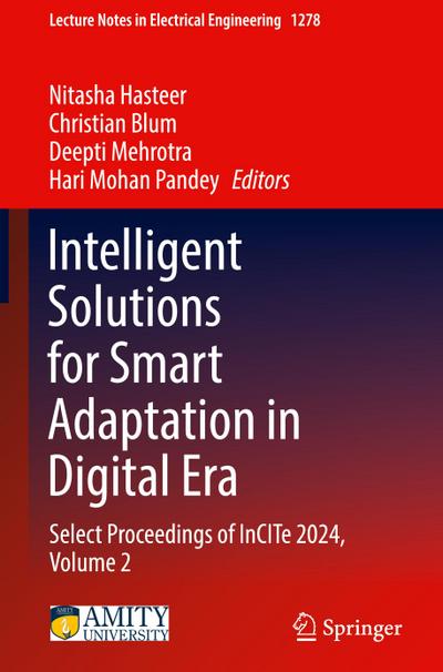 Intelligent Solutions for Smart Adaptation in Digital Era