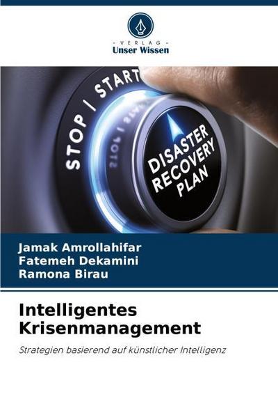 Intelligentes Krisenmanagement