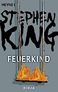 Feuerkind von Stephen King | Ebook
