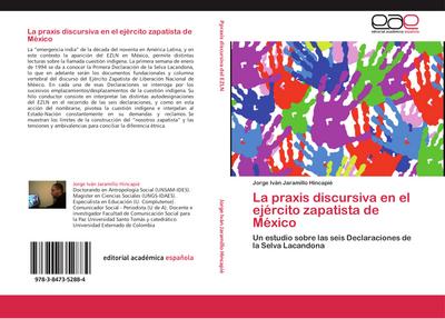La praxis discursiva en el ejército zapatista de México