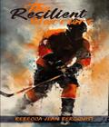 The Resilient Warriors