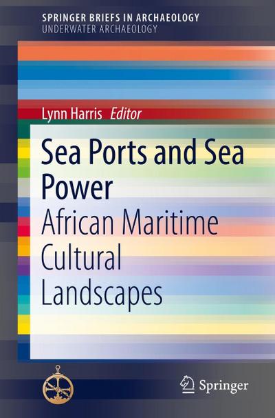 Sea Ports and Sea Power