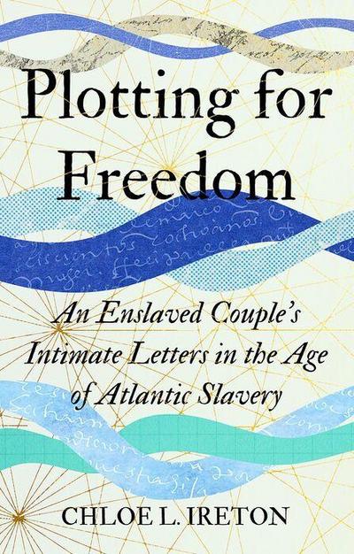 Plotting for Freedom