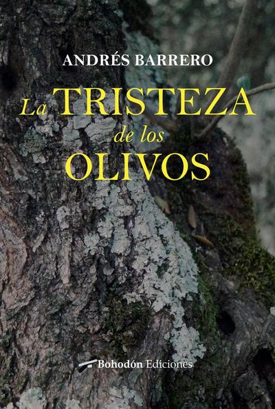 La tristeza de los olivos
