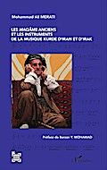 Les <em>maqâms </em>anciens et les instruments de la musique kurde d’Iran et d’Irak