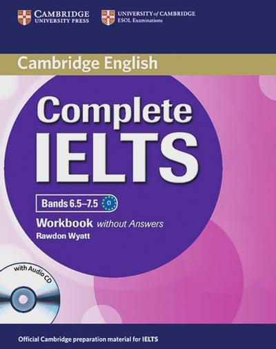 Complete IELTS, Advanced Workbook without Answers, with Audio-CD
