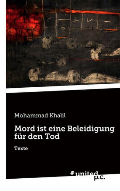 Mord ist eine Beleidigung für den Tod