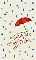 Das geheime Prinzip der Liebe