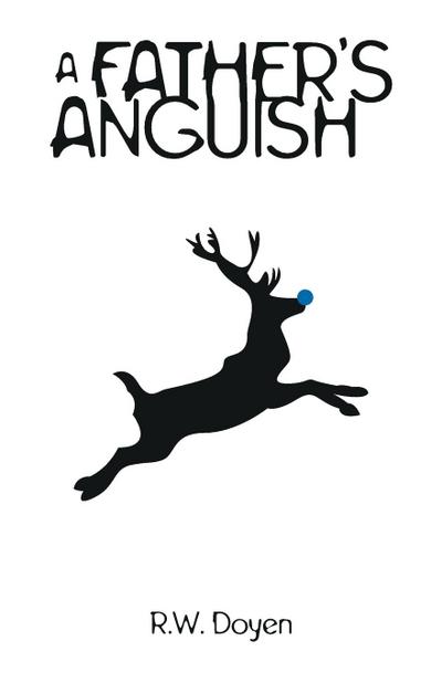 A Father’s Anguish