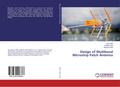 Design of Multiband Microstrip Patch Antenna