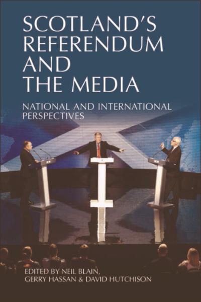 Scotland’s Referendum and the Media