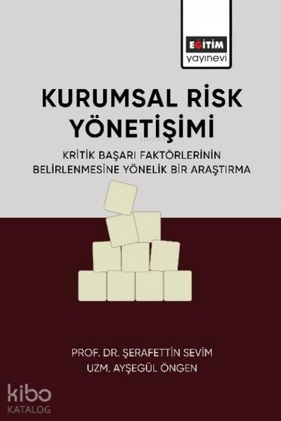Kurumsal Risk Yönetimi