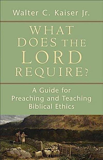 What Does the Lord Require?