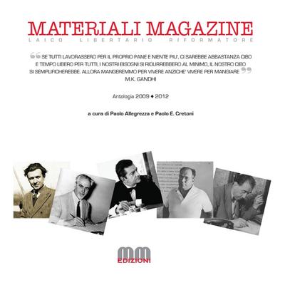 Materiali Magazine. Antologia 2009 - 2012