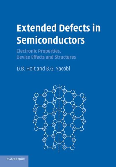 Extended Defects in Semiconductors