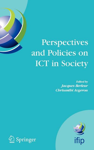 Perspectives and Policies on ICT in Society