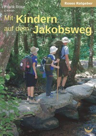 Mit Kindern auf dem Jakobsweg