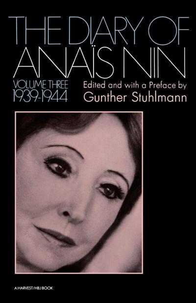 The Diary of Anais Nin Volume 3 1939-1944