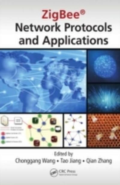 ZigBee(R) Network Protocols and Applications