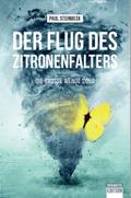 Der Flug des Zitronenfalters - Die große Wende 2098