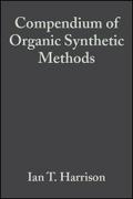 Compendium of Organic Synthetic Methods, Volume 2