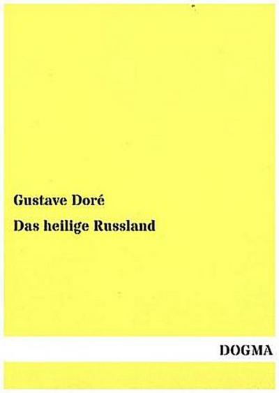 Das heilige Russland