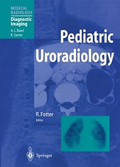 Pediatric Uroradiology