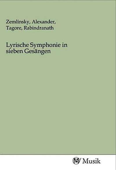 Lyrische Symphonie in sieben Gesängen