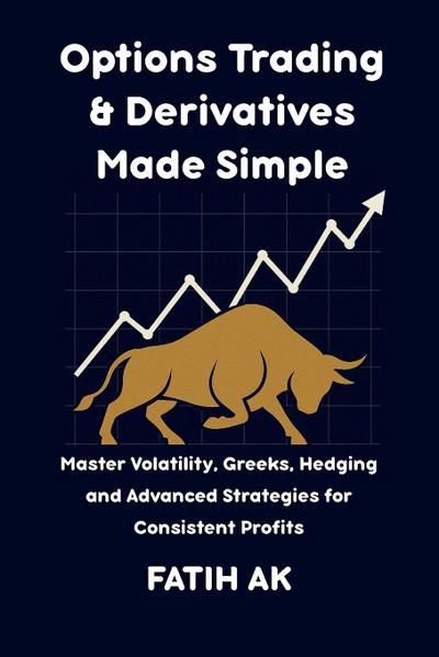 Options Trading & Derivatives Made Simple