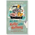 Mit dem Koffer voller Hoffnung