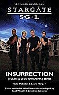 STARGATE SG-1 Insurrection (Apocalypse book 3)