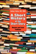 A Short History of the Short Story