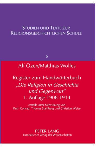Register zum Handwörterbuch- ’Die Religion in Geschichte und Gegenwart’- 1. Auflage 1908-1914
