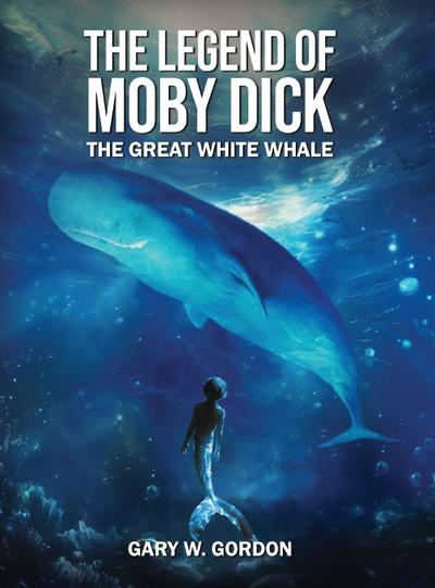 The Legend of Moby Dick