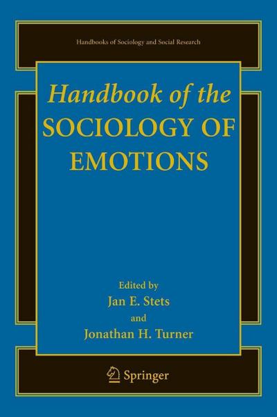 Handbook of the Sociology of Emotions