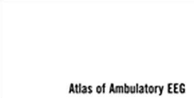 Atlas of Ambulatory EEG
