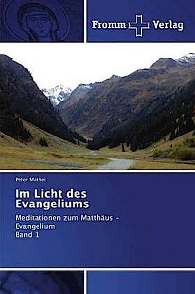 Im Licht des Evangeliums