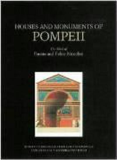 Houses and Monuments of Pompeii