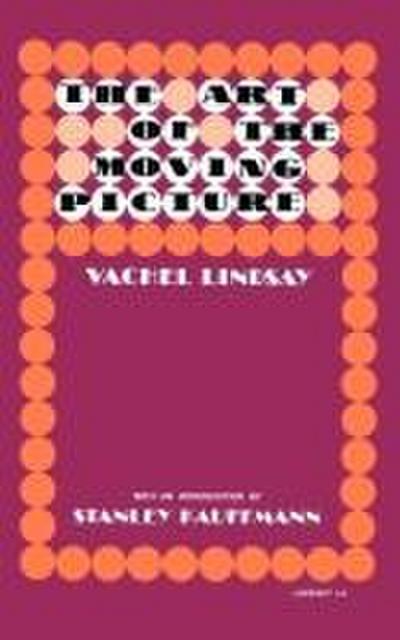 The Art of the Moving Picture