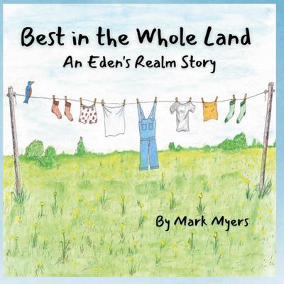 Best in the Whole Land