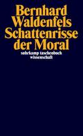 Schattenrisse der Moral